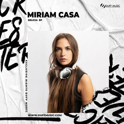 Miriam Casa - Delicia EP [DM311]